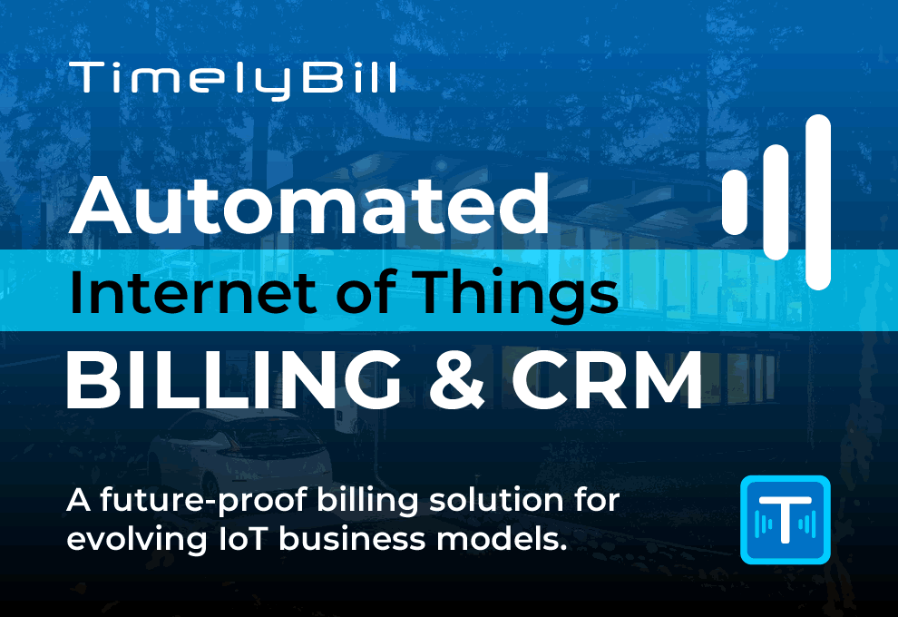 Billing software for IoT services We serve the IoT billing market