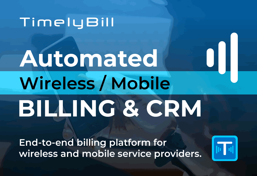 Billing software for mobile and wireless services We serve the mobile and wireless billing market